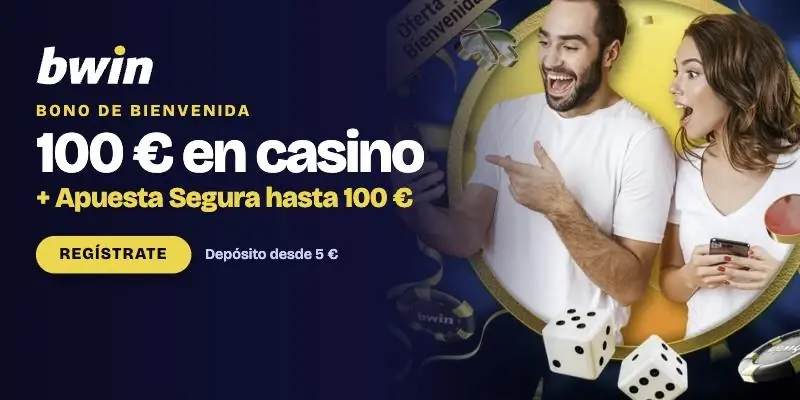 bwin: bono de bienvenida de 100 € en casino y Apuesta Segura hasta 100 €