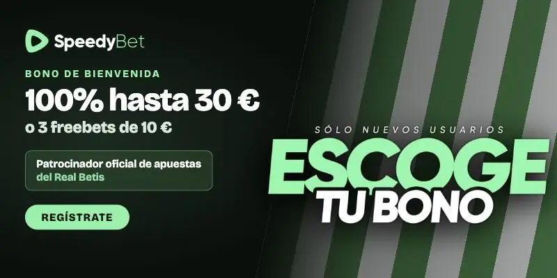 SpeedyBet, patrocinador oficial de apuestas del Real Betis: bono del 100% hasta 30 € o 3 freebets de 10 €
